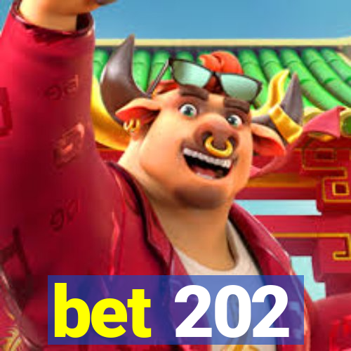 bet 202